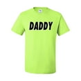 thumbnail image 2 of Wild Bobby, Classic Daddy Dad, Father's Day, Men Graphic Tee, Safety Green, XX-Large, 2 of 4