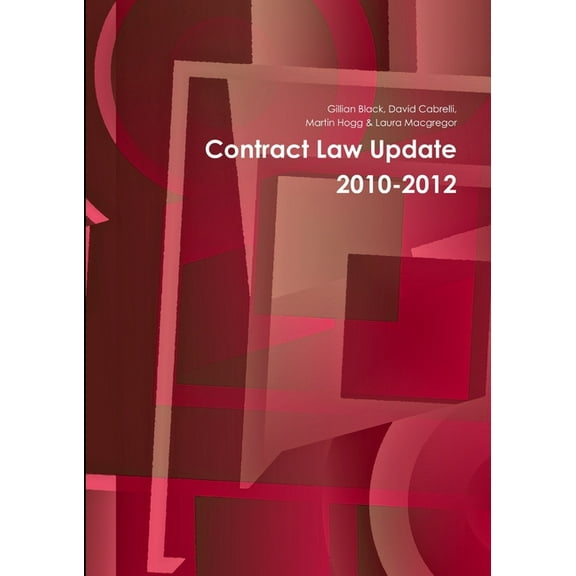 Contract Law Update 2010-2012, (Paperback)