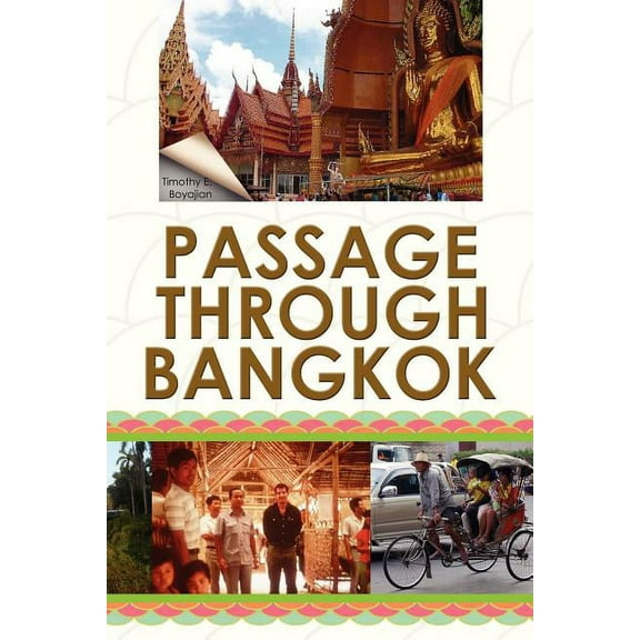 Passage Through Bangkok