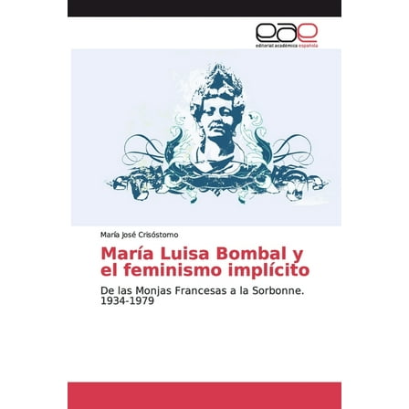 María Luisa Bombal y el feminismo implícito (Paperback)