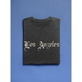 thumbnail image 3 of Los Angeles Quote T-Shirt Men -Image by Shutterstock, Male 5X-Large, 3 of 4
