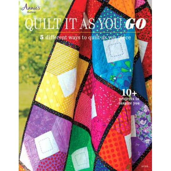 Pre-Owned Quilt It as You Go: 5 Different Ways to Quilt as You Piece (Paperback) 1596356707 9781596356702