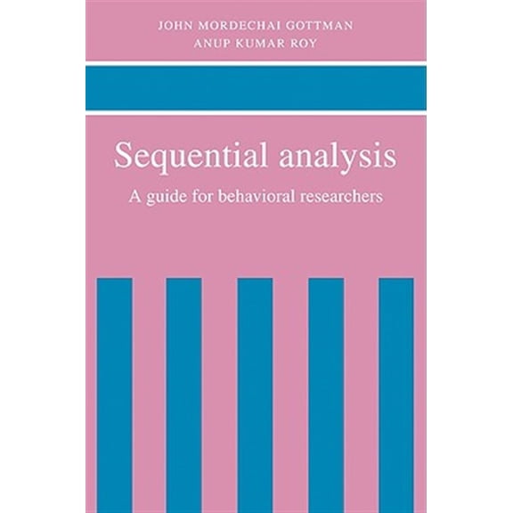 Pre-Owned Sequential Analysis: A Guide for Behavorial Researchers, (Paperback)