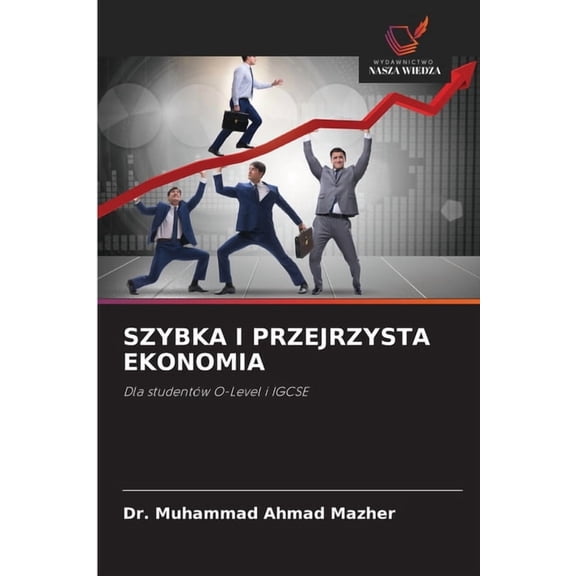 Szybka I Przejrzysta Ekonomia, (Paperback)