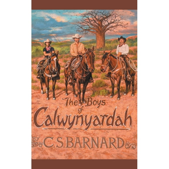 The Boys of Calwynyardah, (Hardcover)
