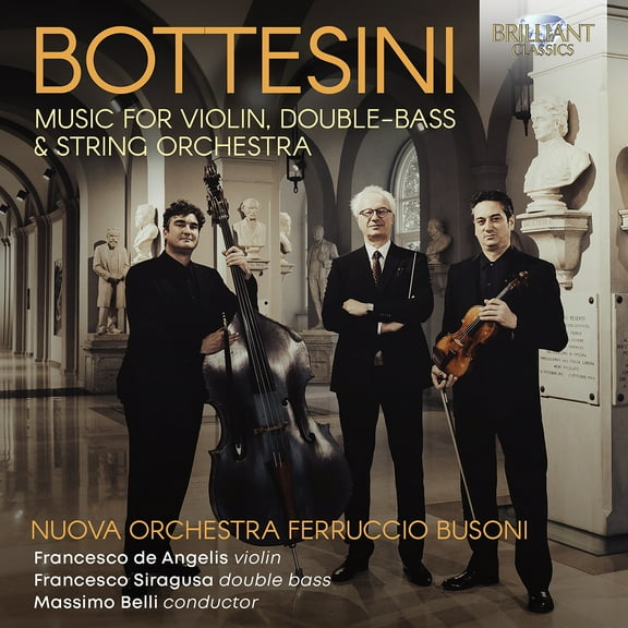 Francesco de Angelis - Bottesini: Music for Violin, Double-Bass & String Orchestra - Music & Performance - CD