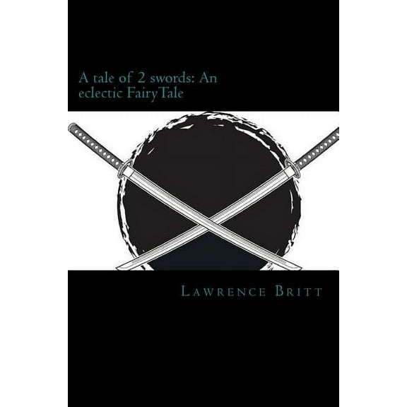A Tale of 2swords: A tale of 2Swords (Other)