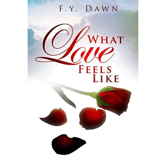 What Love Feels Like