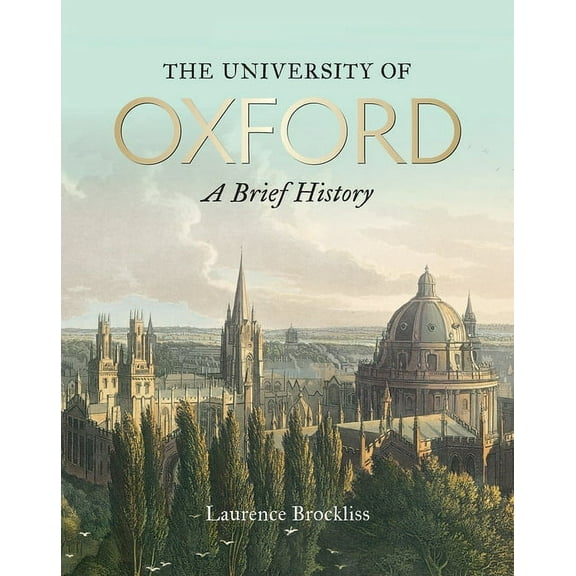The University of Oxford : A Brief History (Paperback)
