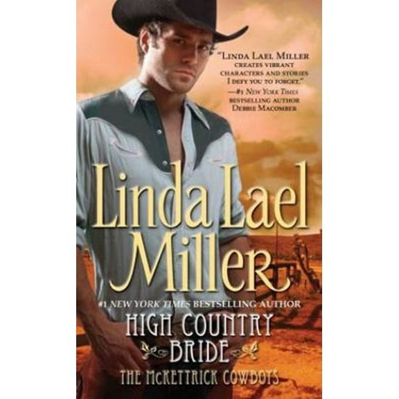 Pre-Owned High Country Bride (McKettrick Series, Book 1) (Hardcover) 0739430599 9780739430590