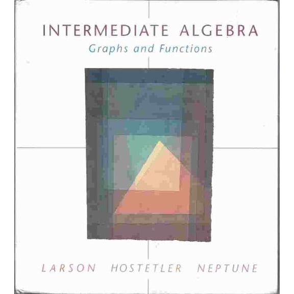 Pre-Owned Intermediate Algebra: Graphs and Functions Hardcover
