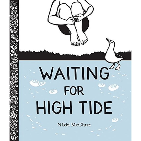 Pre-Owned Waiting for High Tide (Hardcover) 1419716565 9781419716560