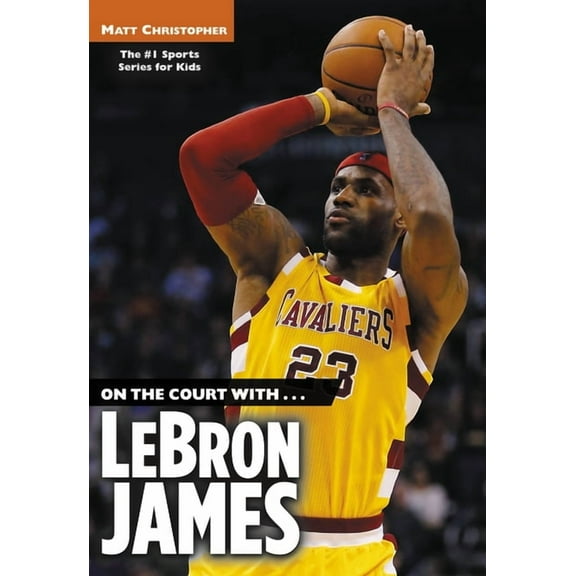 Matt Christopher Sports Bio Bookshelf On the Court With...Lebron James, (Paperback)