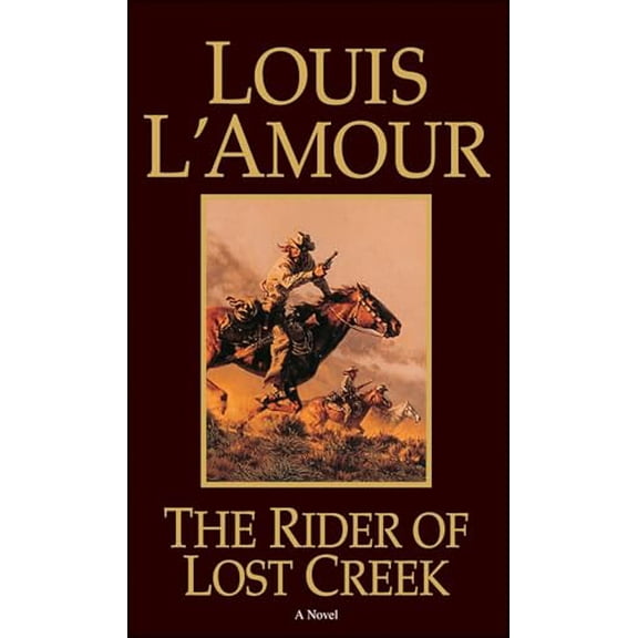 Pre-Owned The Rider of Lost Creek (Mass Market Paperback) 0553257714 9780553257717
