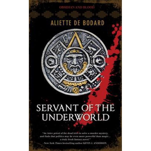 Pre-Owned Servant of the Underworld: Obsidian & Blood, Book 1 (Unknown) 0857660314 9780857660312