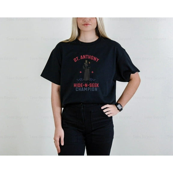 Print Pulse 98 KiraTee St. Anthony Undefeated Hide-n-Seek Champion Shirt Funny, Religious, Catholic, Saint., for men & women, up to size 5XL.