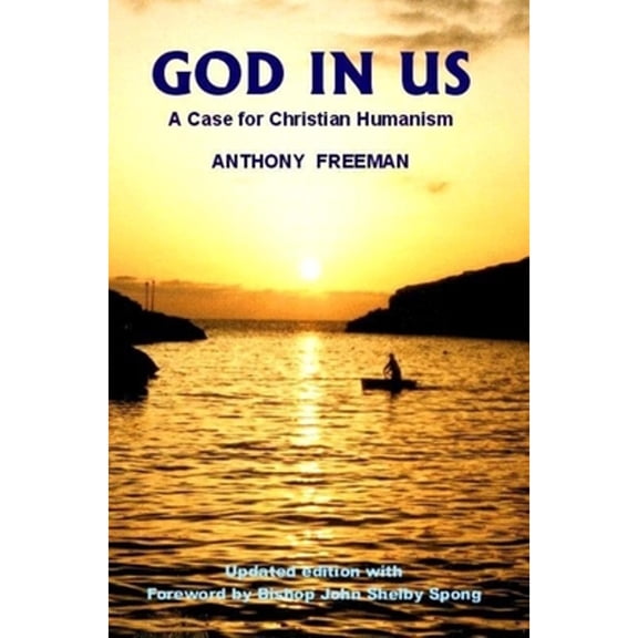 Societas God in Us: A Case for Christian Humanism, Book 02, (Paperback)