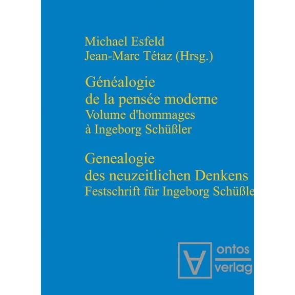 Genealogie des neuzeitlichen Denkens / Généalogie de la pensée moderne (Paperback)