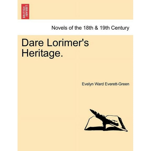 Dare Lorimer's Heritage., (Paperback)
