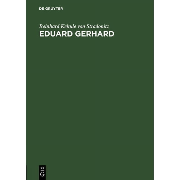 Eduard Gerhard (Hardcover)