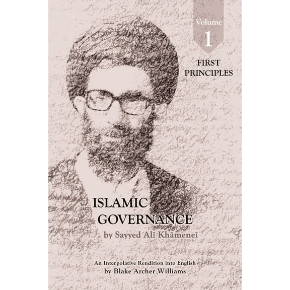 Governance of the Divinely-Sanctioned So Governance of the Divinely-Sanctioned Social Order under Conditions of Religious Solidarity Volume 1: First Principles, Book 1, (Paperback)