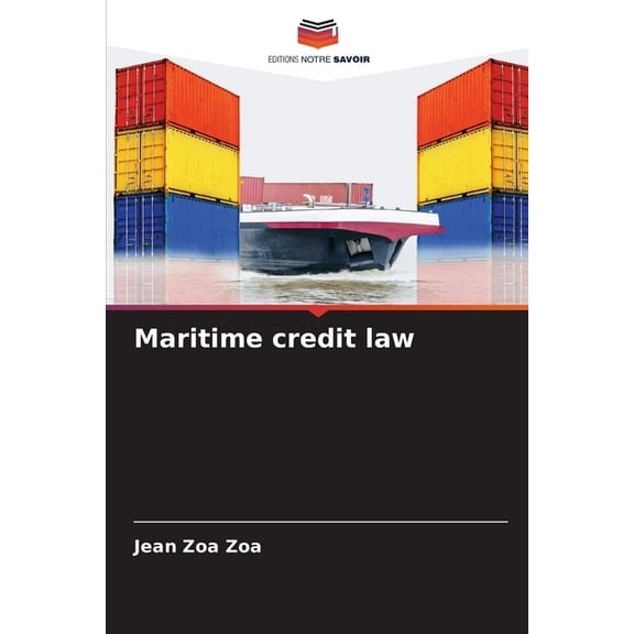 Maritime credit law, (Paperback)