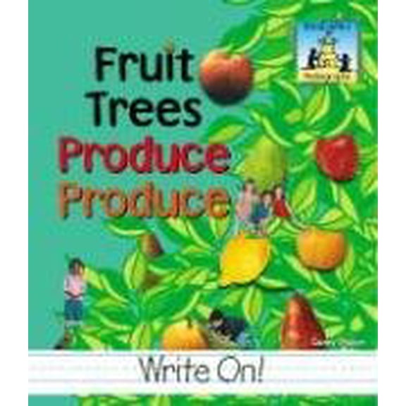 Pre-Owned Fruit Trees Produce Produce (Homographs Level III), 9781577657941, 1577657942, Paperback,
