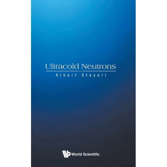 Ultracold Neutrons, (Hardcover)