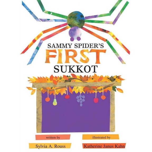 Sammy Spider's First Sukkot, (Paperback)