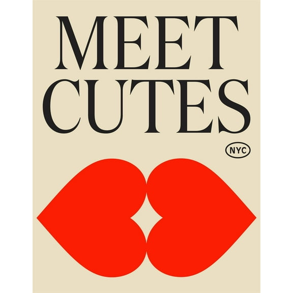 Meet Cutes NYC: True Stories of Love and Connection, (Hardcover)
