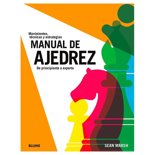 Libro Manual De Ajedrez Pasta Dura, Autor No Aplica, Editorial Blume