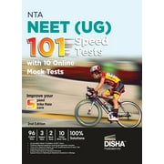 NTA NEET (UG) 101 Speed Tests with 10 Online Mock Tests 2nd Edition 96 Chapter Tests + 3 Subject Tests + 2 Mock Tests + 10 Online Mock Tests Physics, Chemistry, Biology, PCB Optional Questions Questio