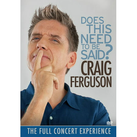 Craig Ferguson: Does This Need To Be Said? (DVD) (Craig Ferguson Best Moments With Ladies)