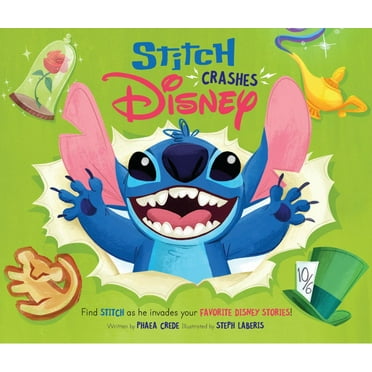 DISNEY BOOK GROUP STAFF: Stitch Crashes Disney (Hardcover)