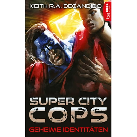 Super City Cops - Geheime Identitäten - eBook