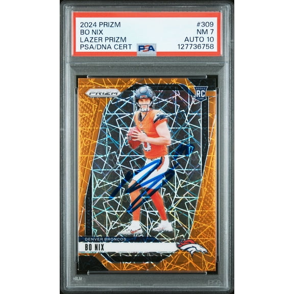 Bo Nix 2024 Prizm Lazer Signed Football Rookie Card #309 Graded PSA 7 Auto 10 Cert #127736758