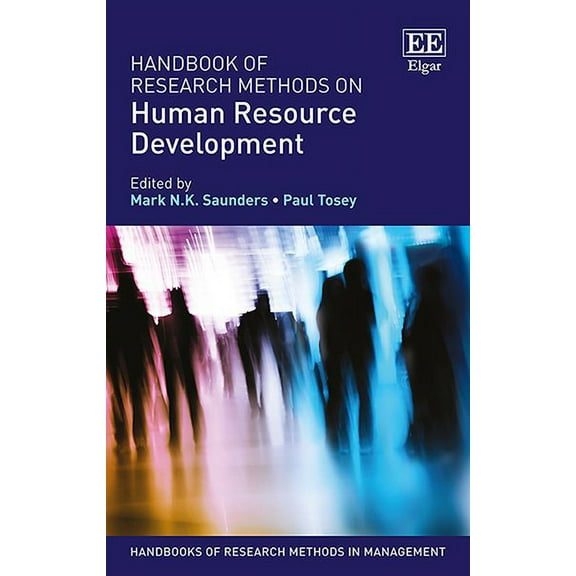 Handbook of Research Methods on Human Resource Development