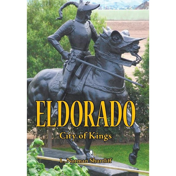 Eldorado : City of Kings (Hardcover)