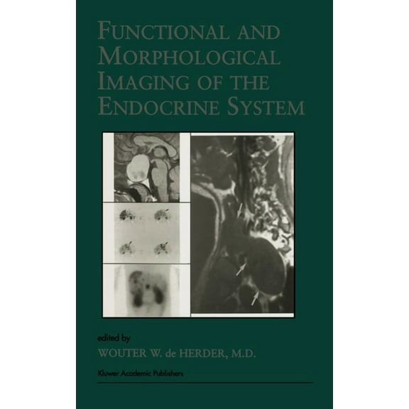 Endocrine Updates Functional and Morphological Imaging of the Endocrine System, Book 7, (Hardcover)