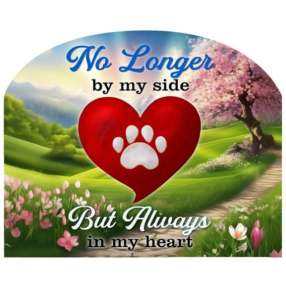 Briarwood Lane Always in My Heart Pet Bereavement Acrylic Art Sign