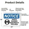 thumbnail image 2 of (2 Pack) Safety Glasses Required In This Area OSHA Notice Sign 24 Inch X 18 Inch Indoor / Outdoor Rust-Free Aluminum Metal Signs for Workplace, Workshop, and Construction Site, Made in, 2 of 8