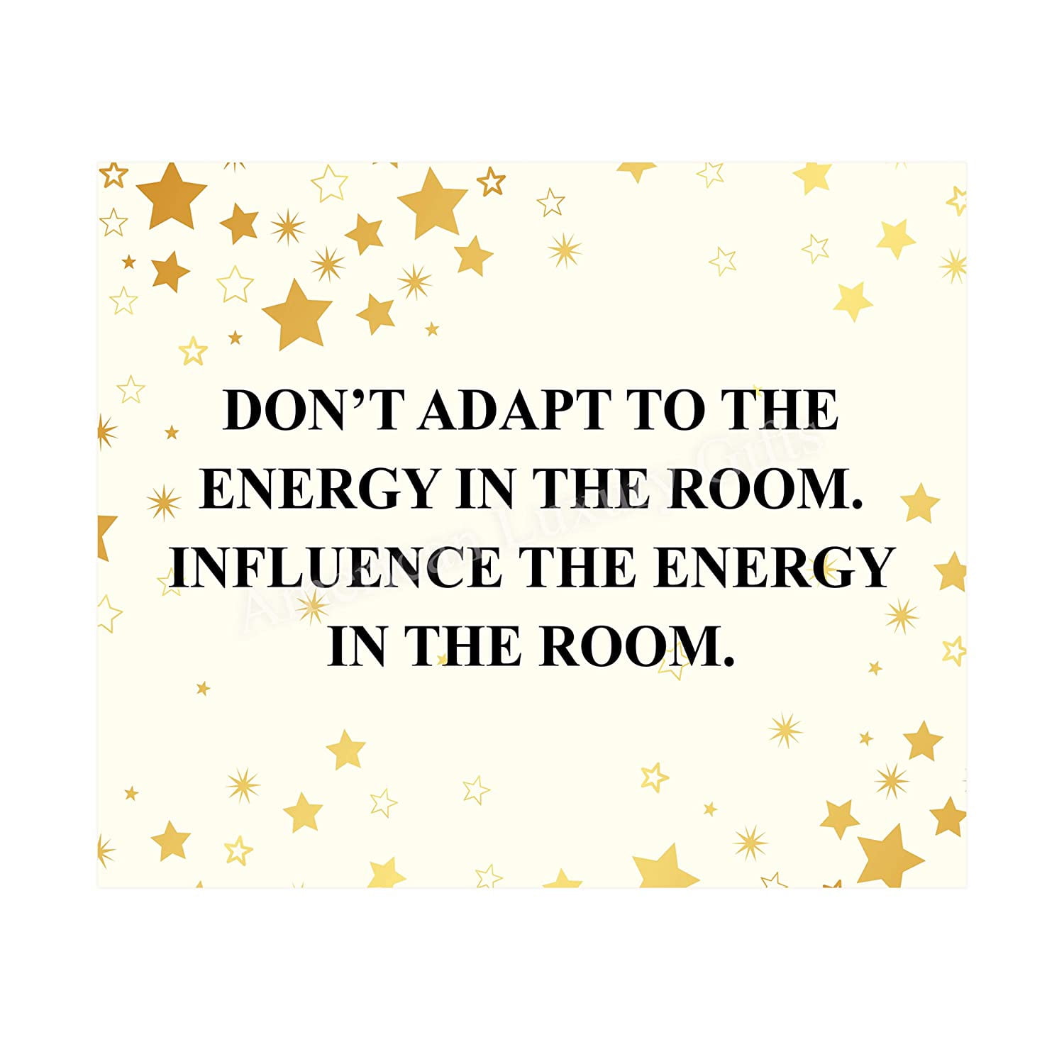 Influence the Energy in the Room" Spiritual Quotes Wall Art- 10 x 8" Modern  Typographic Print-Ready to Frame. Inspirational Home-Studio-Dorm-Meditation- Zen Decor! Great Positive Decoration for All! - Walmart.com