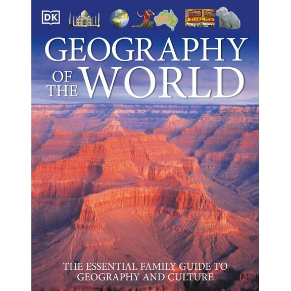 Pre-Owned Geography of the World: The Essential Family Guide to Geography and Culture (Paperback) 0756619521 9780756619527