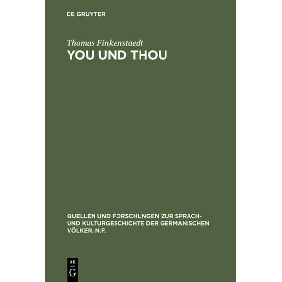 Quellen Und Forschungen Zur Sprach- Und You und thou, Book 10, (Hardcover)