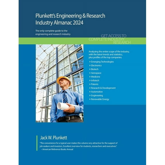 Plunkett's Engineering & Research Industry Almanac 2024: Engineering & Research Industry Market Research, Statistics, Tr, (Paperback)