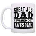 thumbnail image 2 of ThisWear Dad Gifts from Daughter Dad Great Job Dad I Turned Out Awesome Birthday Gifts for Dad 11 ounce 2 Pack Coffee Mugs, 2 of 4
