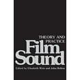 thumbnail image 1 of Pre-Owned Film Sound : Theory and Practice (Paperback) 9780231056373, 1 of 1