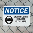 thumbnail image 5 of (2 Pack) Eye Protection Required In This Area OSHA Notice Sign 24 Inch X 18 Inch Indoor / Outdoor Rust-Free Aluminum Metal Signs for Workplace, Workshop, and Construction Site, Made in, 5 of 8