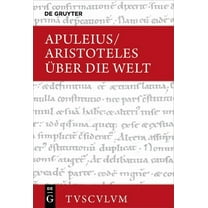 Sammlung Tusculum Ãber Die Welt: Griechisch - Lateinisch - Deutsch, (Hardcover)