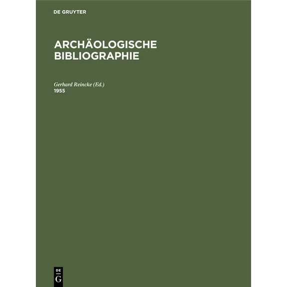 1955: Beilage Zum Jahrbuch Des Deutschen ArchÃ¤ologischen Instituts Band 71 (1956), (Hardcover)